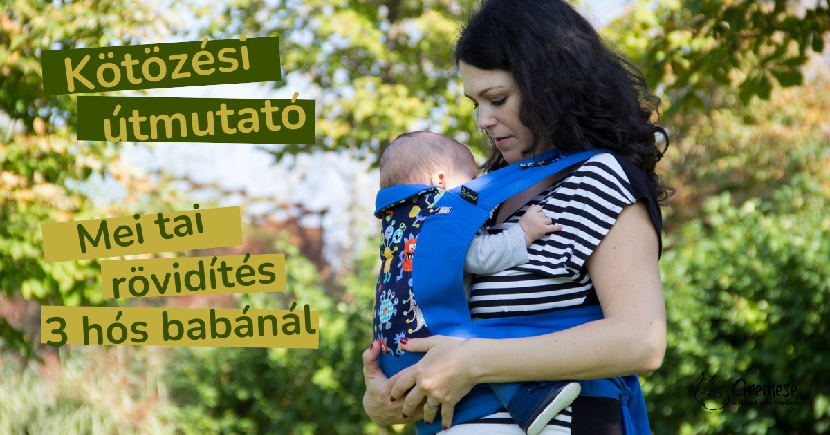 Mei tai rövidítés 3 hónapos babánál